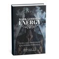 PORTALE N. 1️⃣ DARK GODDESS ENERGY – Guida alla Protezione & al Potere Personale (PDF)